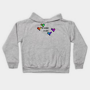 My babe is gay pride hearts Kids Hoodie